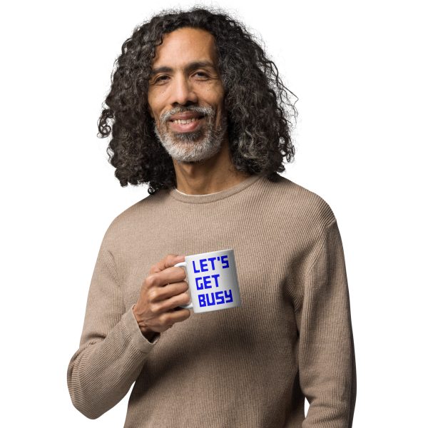 Let's get busy - glossy mug